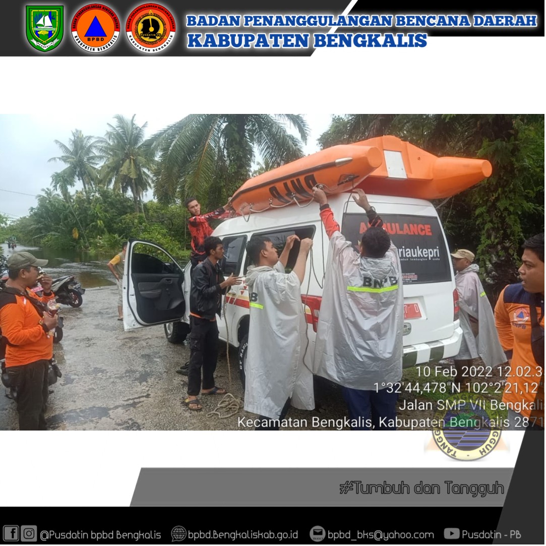 Tingginya Curah Hujan BPBD Kab. Bengkalis Lakukan Siaga Evakuasi Korban Banjir di Daerah Rawan Banjir